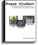 Rogue Student: FREE College Information